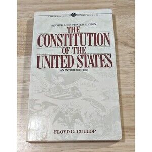 The Constitution of the United States Revised Updated Edition Book by Floyd G.